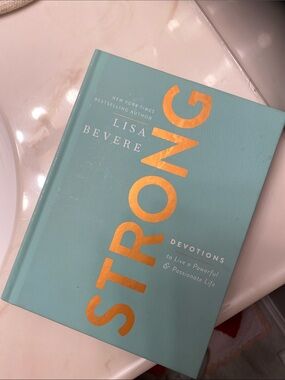 Strong Devotions by Lisa Bevere Hardcover